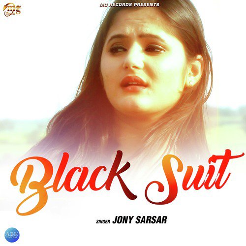 Black Suit - Jony Sarsar, M. K. Chauhan