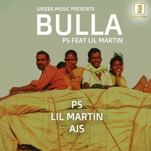 Bulla - Feat Lil Martin