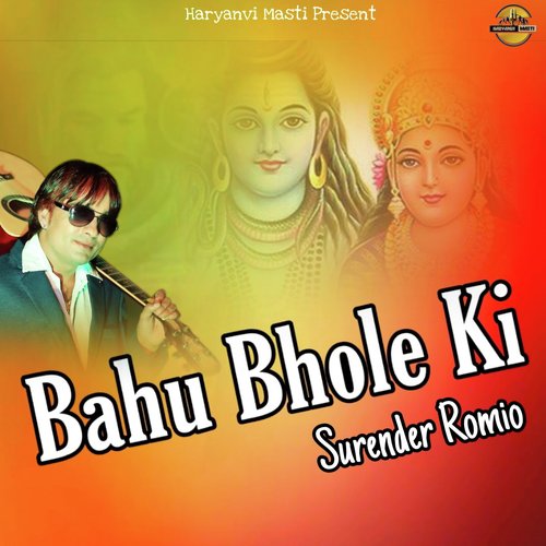 Bahu Bhole Ki - Surender Romio