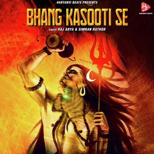 Bhang Kasooti Se - Simran Rathor, Raj Arya