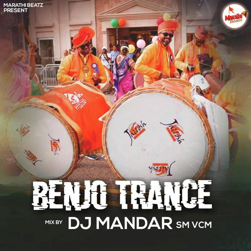 Benjo Trance - DJ Mandar