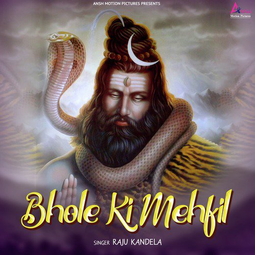 Bhole Ki Mehfil - Raju Kandela