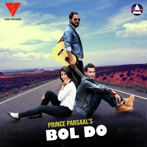 Bol Do - Prince Parsaal, Kajal Bora, Samraat Singh