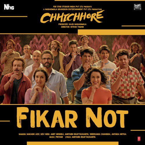 Fikar Not (From Chhichhore) - Raga, Shankar Mahadevan, Shankar-Ehsaan-Loy, Alyssa Mendonsa