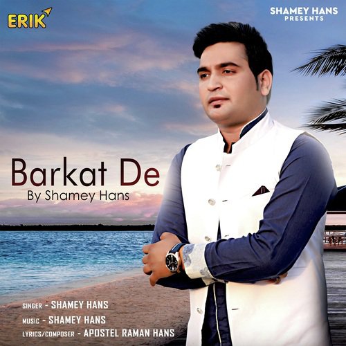 Barkat De - Shamey Hans