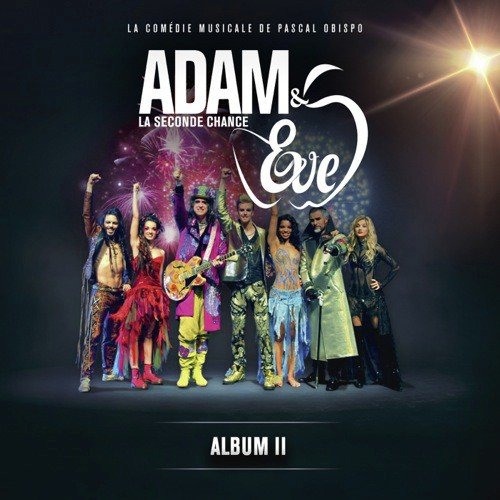 Demain Comme La Veille - Adam amp Eve