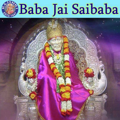 Om Shri Sainathaya Namah   108 Times - Sanjeevani Bhelande, Rajalakshmee Sanjay, Ketan Patwardhan