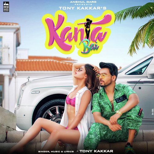 Kanta Bai (From Sangeetkaar) - Tony Kakkar