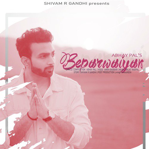 Beparwaiyan - Abhay Pal
