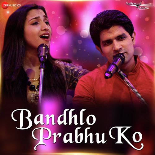 Bandhlo Prabhu Ko - Naval Varma