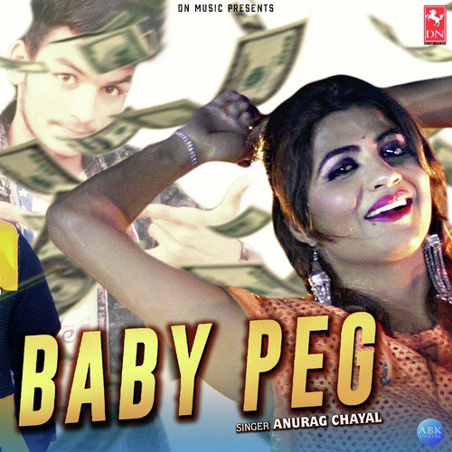 Baby Peg - Anurag Chayal