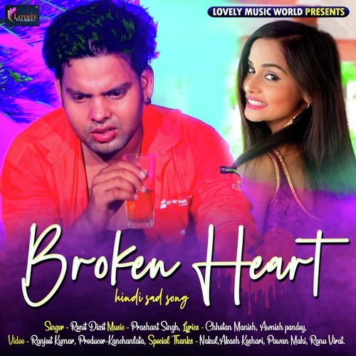 Broken Heart - Ronit Dixit