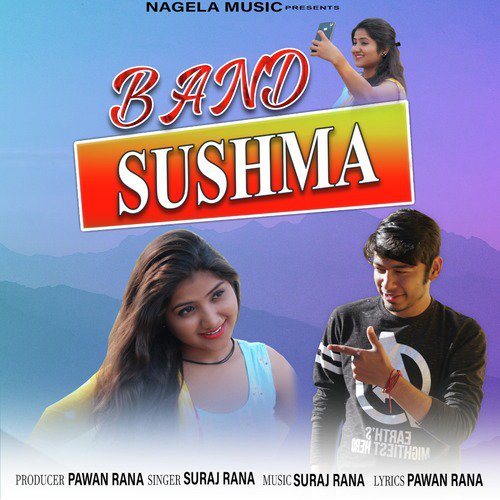 Band Sushma - Suraj Rana