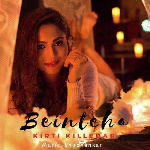 Beinteha - Kirti Killedar