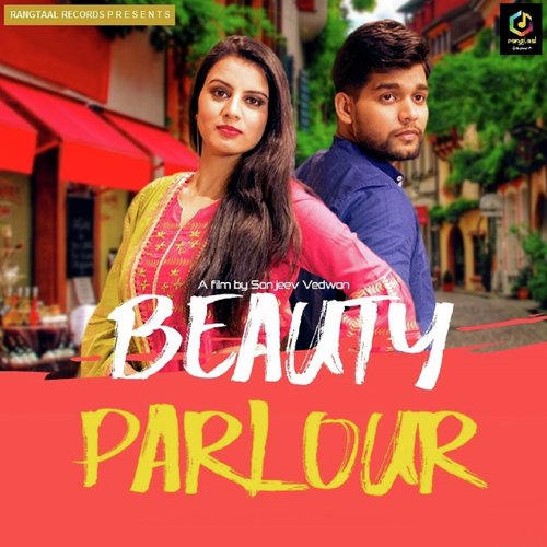 Beauty Parlour - Renuka Panwar, UK Haryanvi