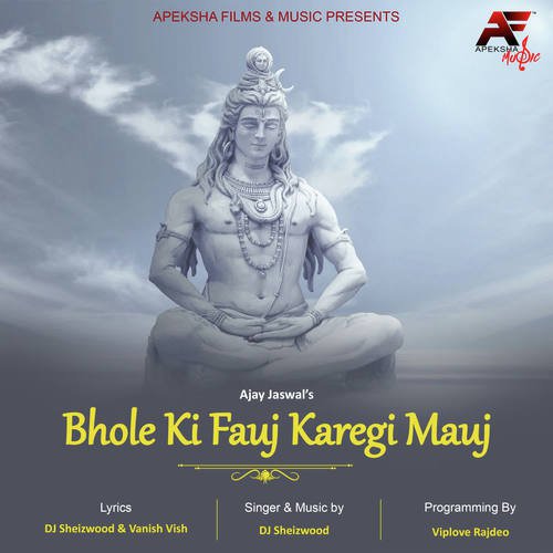 Bhole Ki Fauj Karegi Mauj - Dj Sheizwood