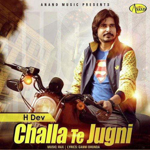 Chhalla Te Jugni - H. Dev