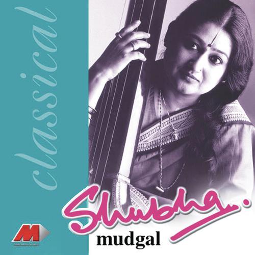 Raga Maru Bihag (Vilambit and Drut Khayal) - Shubha Mudgal