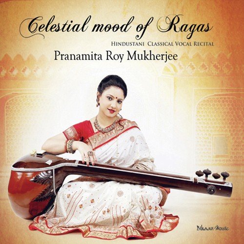 Raag Bilaskhani Todi - Pranamita Roy Mukherjee