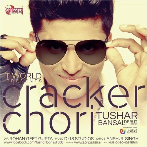 Cracker Chori - Tushar Bansal