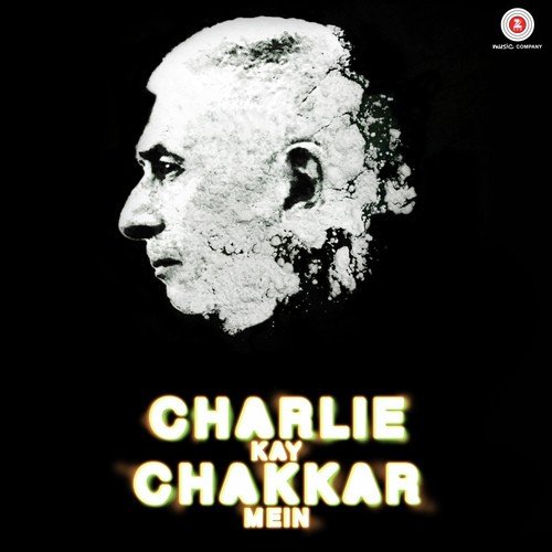 Charlie Kay Chakkar Mein (Opening Track) - Harry Anand, Vishal Mishra, Gurinder Seagal, Rohit Kulkarni