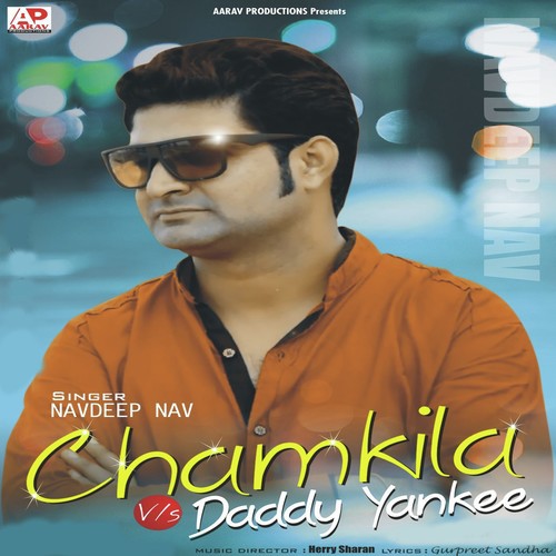 Chamkila Vs Daddy Yankee - Navdeep Nav
