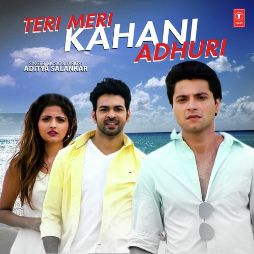 Teri Meri Kahani Adhuri - Richa Sharma