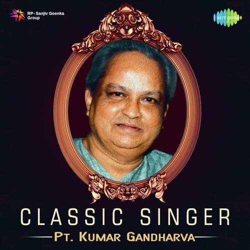 Yeh To Maan Leri - Pt. Kumar Gandharva, Vasundhara Komkali
