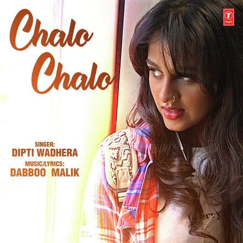 Chalo Chalo - Dipti Wadhera