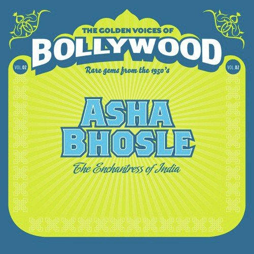 Ek Baat Kahoon Mere Piya - Asha Bhosle