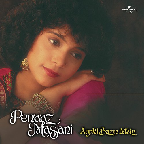 Dil- E- Nadan Tujhe Huwa Kya (Album Version) - Penaz Masani