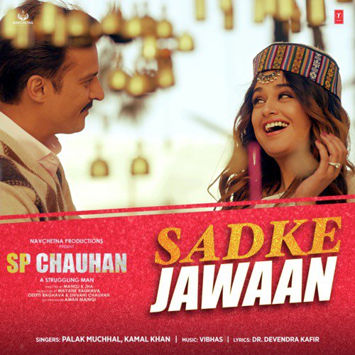Sadke Jawaan (From Sp Chauhan) - Harmaan Nazim K Ali, Shariq Khan