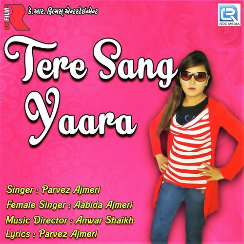 Tere Sang Yara - Pruthvi Parikh