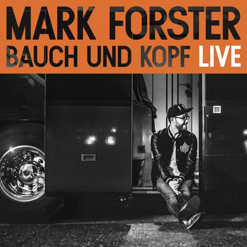 Ey Liebe (Live) - Mark Forster