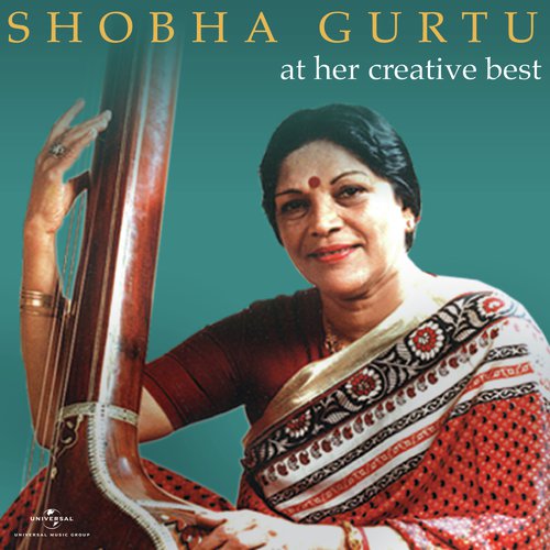 Sejariya Kaise Aaun (Raag Des - Mand) (Album Version) - Shobha Gurtu