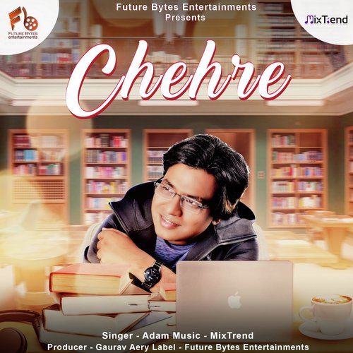 Chehre (feat. Gaurav Aery) - Adam