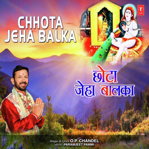 Chhota Jeha Balka - O.P. Chandel