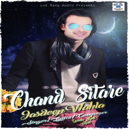 Chand Sitare - Jasdeep Wahla