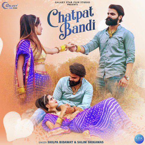 Chatpat Bandi - Salim Shekhawas, Shilpa Bidawat