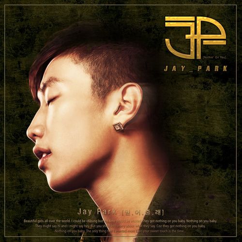 Count on Me (Nothin on You)   Jay Park Full Melody Version  Korean - Jay Park