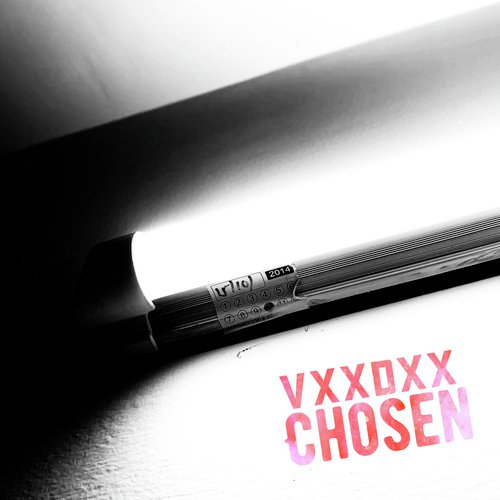Chosen - VXXDXX