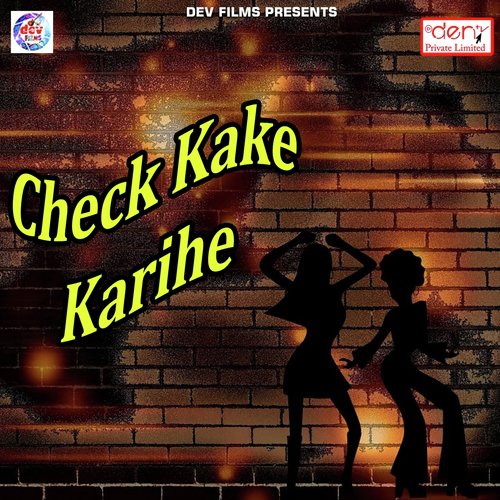 Check Kake Karihe - Various Artists