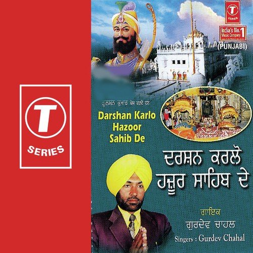 Darshan Kariye Sachkhand De - Gurdev Chahal, Jassi Bros
