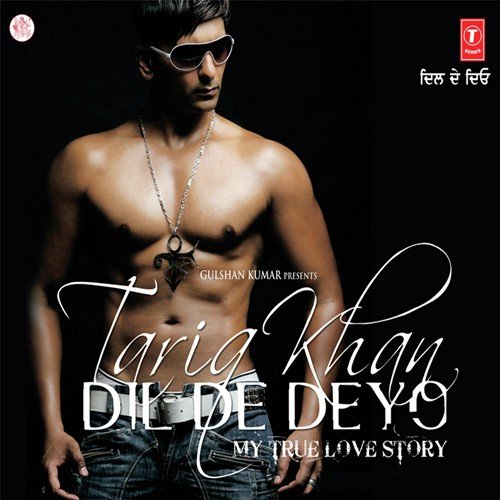 Tere Haseyan Te Soniye (Lost In Ur Laughter) - Tariq Khan
