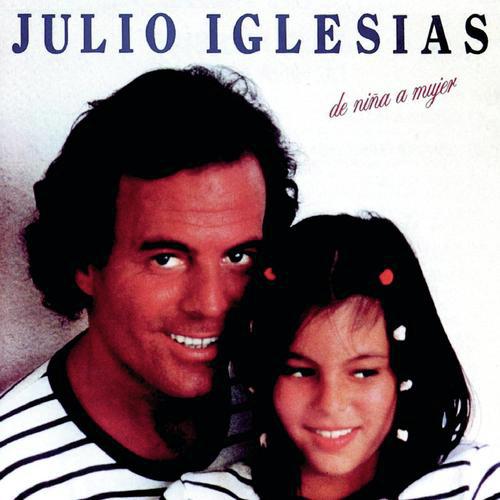 De Nia a Mujer - Julio Iglesias