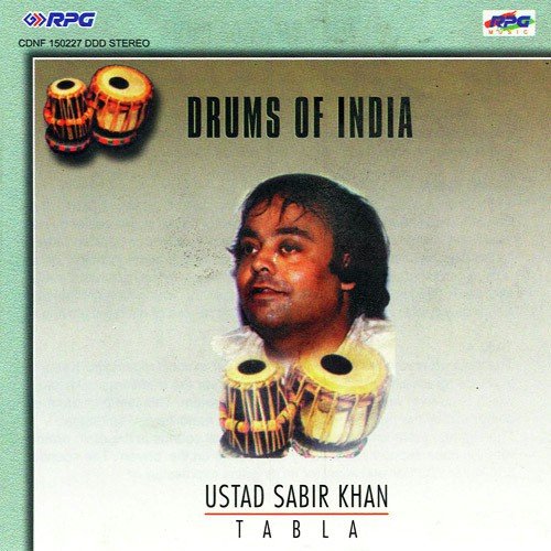 Tabla Recital Drut Teentaal Ustad Sabir Khan - Ustad Sabir Khan