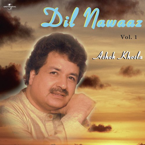 Dil Walon Ki Baat Chali Hai (Album Version) - Ashok Khosla