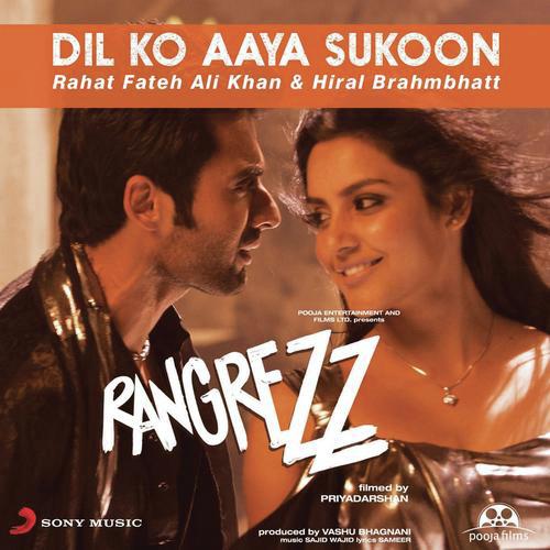 Dil Ko Aaya Sukoon - Sajid-Wajid