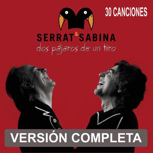 Pastillas Para No Soar - Joan Manuel Serrat, Joaquin Sabina