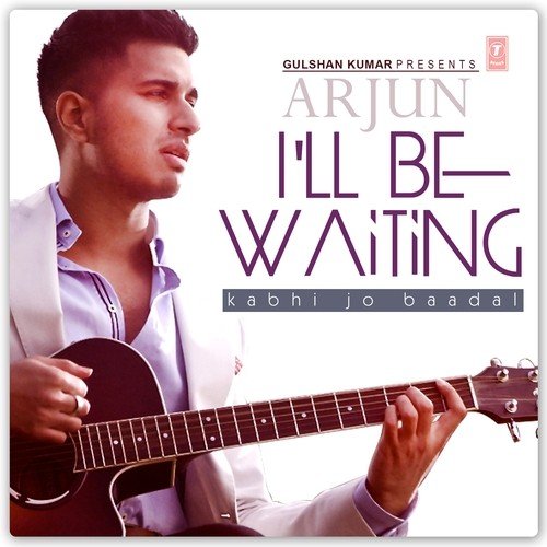 Ill Be Waiting (Kabhi Jo Baadal) - Rishi Rich, Dasu